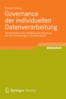 Image for Governance der individuellen Datenverarbeitung: Wertorientierte und risikobewusste Steuerung der IDV-Anwendungen in Kreditinstituten