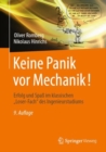 Image for Keine Panik Vor Mechanik!: Erfolg Und Spa Im Klassischen &quot;Loser-Fach&quot; Des Ingenieurstudiums
