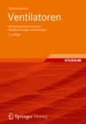Image for Ventilatoren: Aerodynamischer Entwurf, Schallvorhersage, Konstruktion