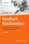 Image for Handbuch Maschinenbau: Grundlagen und Anwendungen der Maschinenbau-Technik.