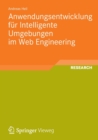 Image for Anwendungsentwicklung fur Intelligente Umgebungen im Web Engineering