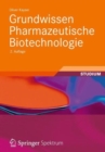 Image for Grundwissen Pharmazeutische Biotechnologie