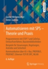 Image for Automatisieren mit SPS - Theorie und Praxis