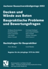 Image for Aachener Bausachverstandigentage 2002: Decken und Wande aus Beton - Baupraktische Probleme und Bewertungsfragen