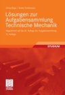 Image for Losungen zur Aufgabensammlung Technische Mechanik: Abgestimmt auf die 20. Auflage der Aufgabensammlung