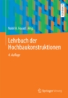 Image for Lehrbuch der Hochbaukonstruktionen.