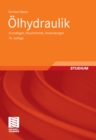 Image for Olhydraulik: Grundlagen, Bauelemente, Anwendungen