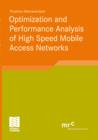 Image for Optimization and Performance Analysis of High Speed Mobile Access Networks