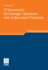 Image for PT-Symmetric Schrodinger Operators with Unbounded Potentials