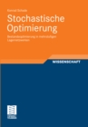 Image for Stochastische Optimierung: Bestandsoptimierung in mehrstufigen Lagernetzwerken