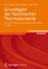 Image for Grundlagen der Technischen Thermodynamik: Lehrbuch fur Studierende der Ingenieurwissenschaften
