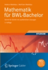 Image for Mathematik fur BWL-Bachelor: Schritt fur Schritt mit ausfuhrlichen Losungen