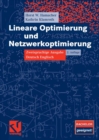 Image for Lineare Optimierung und Netzwerkoptimierung: Zweisprachige Ausgabe Deutsch Englisch