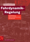 Image for Fahrdynamik-Regelung: Modellbildung, Fahrerassistenzsysteme, Mechatronik