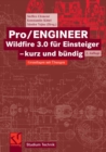 Image for Pro/ENGINEER Wildfire 3.0 fur Einsteiger - kurz und bundig: Grundlagen mit Ubungen