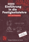 Image for Einfuhrung in Die Festigkeitslehre: Lehr- Und Ubungsbuch