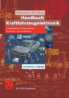 Image for Handbuch Kraftfahrzeugelektronik: Grundlagen - Komponenten - Systeme - Anwendungen