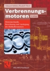 Image for Verbrennungsmotoren: Motormechanik, Berechnung und Auslegung des Hubkolbenmotors
