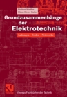 Image for Grundzusammenhange der Elektrotechnik: Ladungen - Felder - Netzwerke