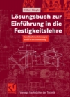 Image for Losungsbuch zur Einfuhrung in die Festigkeitslehre: Ausfuhrliche Losungen und Formelsammlung