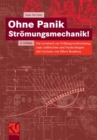 Image for Ohne Panik Stromungsmechanik!: Ein Lernbuch zur Prufungsvorbereitung, zum Auffrischen und Nachschlagen mit Cartoons von Oliver Romberg
