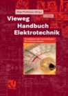 Image for Vieweg Handbuch Elektrotechnik: Grundlagen und Anwendungen fur Elektrotechniker