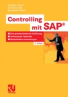 Image for Controlling mit SAP(R): Eine praxisorientierte Einfuhrung - Umfassende Fallstudie - Beispielhafte Anwendungen