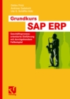Image for Grundkurs SAP(R) ERP: Geschaftsprozessorientierte Einfuhrung mit durchgehendem Fallbeispiel