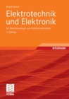 Image for Elektrotechnik und Elektronik: fur Maschinenbauer und Verfahrenstechniker