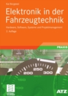 Image for Elektronik in der Fahrzeugtechnik: Hardware, Software, Systeme und Projektmanagement