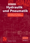 Image for Hydraulik und Pneumatik: Grundlagen und Ubungen - Anwendungen und Simulation