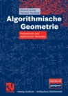 Image for Algorithmische Geometrie: Polyedrische und algebraische Methoden