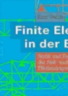Image for Finite Elemente in der Baustatik: Statik und Dynamik der Stab- und Flachentragwerke