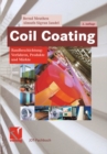 Image for Coil Coating: Bandbeschichtung: Verfahren, Produkte und Markte