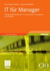 Image for IT fur Manager: Mit geschaftszentrierter IT zu Innovation, Transparenz und Effizienz
