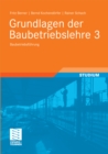 Image for Grundlagen der Baubetriebslehre 3: Baubetriebsfuhrung