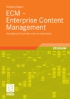 Image for ECM - Enterprise Content Management: Konzepte und Techniken rund um Dokumente