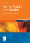 Image for Keine Angst vor Mathe: Hochschulmathematik fur Einsteiger