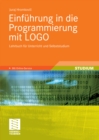Image for Einfuhrung in die Programmierung mit LOGO: Lehrbuch fur Unterricht und Selbststudium