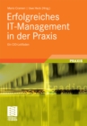 Image for Erfolgreiches IT-Management in der Praxis: Ein CIO-Leitfaden