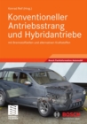 Image for Konventioneller Antriebsstrang und Hybridantriebe: mit Brennstoffzellen und alternativen Kraftstoffen