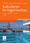Image for Kalkulieren im Ingenieurbau: Strategie - Kalkulation - Controlling