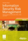 Image for Information Security Risk Management: Risikomanagement mit ISO/IEC 27001, 27005 und 31010