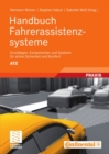 Image for Handbuch Fahrerassistenzsysteme: Grundlagen, Komponenten und Systeme fur aktive Sicherheit und Komfort