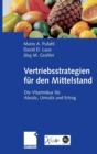 Image for Vertriebsstrategien fur den Mittelstand : Die Vitaminkur fur Absatz, Umsatz und Ertrag