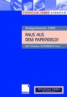 Image for Anlagechancen 2006 : Raus aus dem Papiergeld!