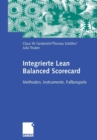 Image for Integrierte Lean Balanced Scorecard : Methoden, Instrumente, Fallbeispiele