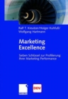 Image for Marketing Excellence : 7 Schlussel zur Profilierung Ihrer Marketing Performance