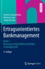 Image for Ertragsorientiertes Bankmanagement : Band 1: Messung von Rentabilitat und Risiko im Bankgeschaft