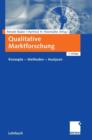 Image for Qualitative Marktforschung : Konzepte - Methoden - Analysen